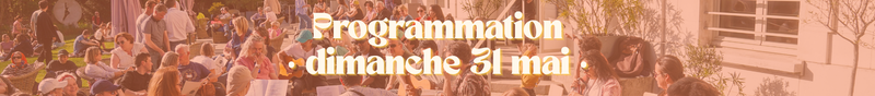 Programmation - dimanche 31 mai