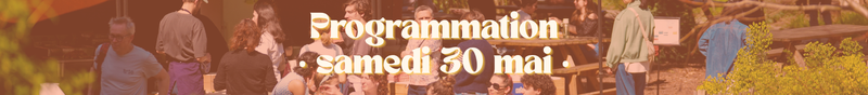 Programmation - samedi 30 mai